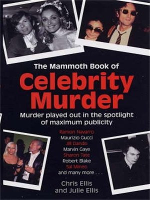 The Mammoth Book of Celebrity Murders - ebook